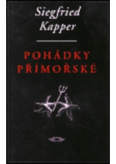 kniha Pohádky přímořské, Nakladatelství Franze Kafky 1998