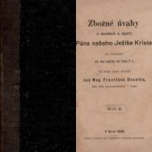 kniha Zbožné úvahy o mukách a smrti Pána našeho Ježíše Krista, Tiskem a nákladem pap. knihtiskárny benediktinů rajhradských 1885