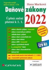 kniha Daňové zákony 2022 Úplná znění k 1.1.2022, Grada 2022