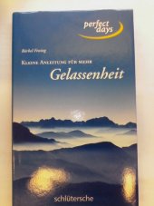 kniha Kleine Anleitung für mehr Gelassenheit, Schlütersche 2006