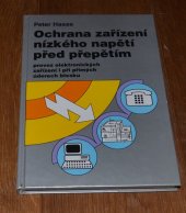 kniha Ochrana zařízení nízkého napětí před přepětím Provoz elektronických zařízení i při přímých úderech blesku, Emitor 1996