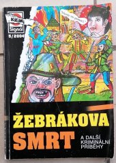 kniha Žebrákova smrt a další kriminální příběhy, Pražská vydavatelská společnost 2004