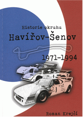 kniha Historie okruhu Havířov - Šenov 1971-1994, Krejčí Roman Print 2022