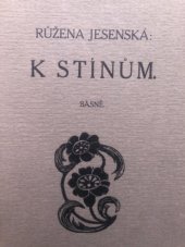 kniha K stínům básně, s.n. 1912