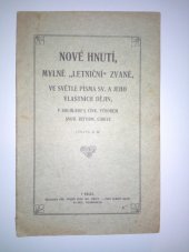 kniha Nové hnutí, mylně "letniční" zvané, ve světle písma sv. a jeho vlastních dějin, v souhlasu s círk. výborem svob. ref. církve, Círk. výbor svob. ref. církve 1910