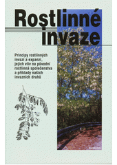 kniha Rostlinné invaze, Rezekvítek 2001