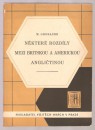 kniha Některé rozdíly mezi britskou a americkou angličtinou, Vojtěch Hrách 1947