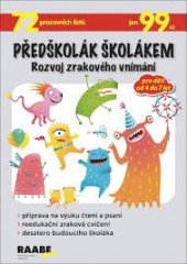 kniha Předškolák školákem Rozvoj zrakového vnímání, Raabe 2021