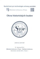 kniha Okna historických budov, Společnost pro technologie ochrany památek - STOP 2014