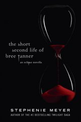 kniha The Short Second Life of Bree Tanner  an Eclipse Novella, Atom books 2010