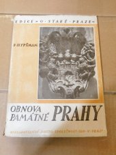 kniha Obnova památné Prahy, J. Otto 1947