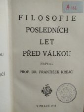 kniha Filosofie posledních let před válkou, Jan Laichter 1918