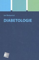 kniha Diabetologie, Galén 2009