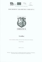 kniha Grafika sada názorných příkladů pro výuku počítačové grafiky, Obchodní akademie Orlová 2010