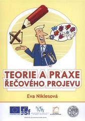 kniha Teorie a praxe řečového projevu úvodní kurs pro studující učitelství na 1. stupni ZŠ, Vlastimil Johanus 2011