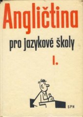 kniha Angličtina pro jazykové školy 1., SPN 1973