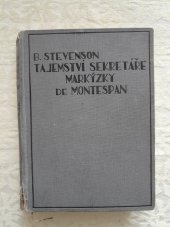 kniha Tajemství sekretáře markýzky de Montespan, Karel Voleský 1928