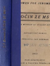 kniha Zločin ze msty = [The murder at avalon arms] : Detektivní román, Zmatlík a Palička 1933