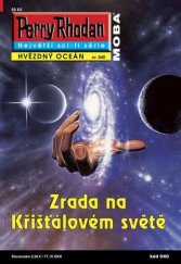 kniha Zrada na Křišťálovém světě, MOBA 2009