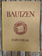 kniha Bautzen Rat der Stadt, Dari-Verlag 1926