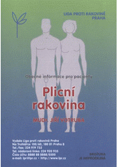 kniha Plicní rakovina obecné informace pro pacienty, Liga proti rakovině Praha 2012