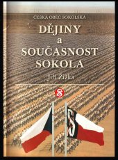 kniha Dějiny a současnost sokola, Česká obec sokolská 2005