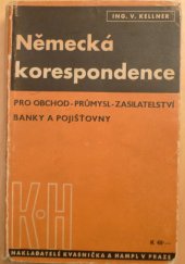 kniha Německá korespondence pro obchod - průmysl - zasilatelství - banky a pojišťovny, Kvasnička a Hampl 1941