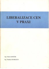 kniha Liberalizace cen v praxi, KORT 1991