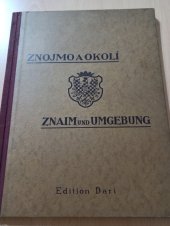 kniha Znojmo a okolí Znaim und Umgebung, Dari Verlag 1931