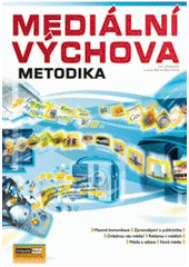 kniha Mediální výchova metodika, Computer Media 2010