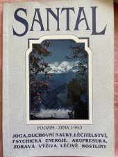 kniha Santal sborník II. /93, 	jóga, duchovní nauky, léčitelství, psychická energie, akupresury, zdravá výživa, léčivé rostliny., Santal 1993