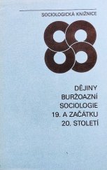 kniha Dějiny buržoazní sociologie 19. a začátku 20. století, Svoboda 1982