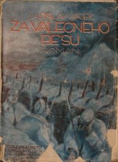 kniha Za válečného běsu Rom. účastníka války : Dva díly, E.K. Rosendorf 1920