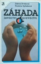 kniha Záhada leváctví a praváctví, Avicenum 1991