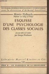 kniha Esquisse d'une psychologie des classes sociales, Marcel Riviére et Cie 1964