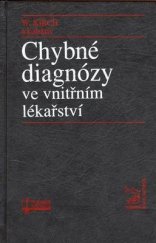 kniha Chybné diagnozy ve vnitřním lékařství , Osveta 1995