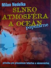 kniha Slnko, atmosféra a oceán populárne, Magnet Press 2003