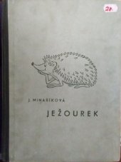 kniha Ježourek a jeho příhody, Melantrich 1948