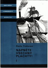 kniha Napněte všechny plachty! 1., Albatros 1988