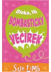 kniha Dívka, 16 Bombastický večírek, BB/art 2013