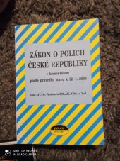 kniha Zákon o Policii České republiky s komentářem : podle právního stavu k 12.1.2009, Police history 2009