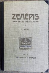 kniha Zeměpis pro školy měšťanské. II, Komenium 1910