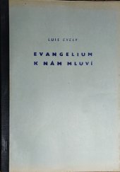 kniha Evangelium k nám mluví Studijní text z katechetiky, CMBF 1972