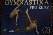 kniha Gymnastika pro ženy 2 [Soubor cvičení], Sportpropag 1986