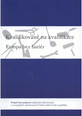 kniha Kvalifikovaně na kvalifikace - Evropa bez bariér, SMG 2009