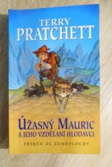 kniha Úžasný Mauric a jeho vzdělaní hlodavci Příběh ze zeměplochy, Talpress 2019