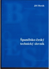 kniha Španělsko-český technický slovník, Sdělovací technika 2002