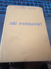 kniha Jiří Poděbradský královská hra o třech jednáních, Jos. R. Vilímek 1934