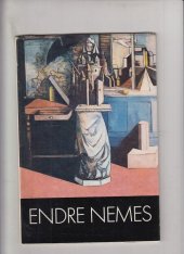 kniha Endre Nemes Výběr z tvorby 1926-1981 : Katalog výstavy, Praha, květen-červen 1982, Národní galerie  1982