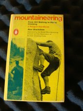 kniha Mountaineering: From Hill Walking to Alpine Climbing a Penguin Handbook , Penguin Books 1968